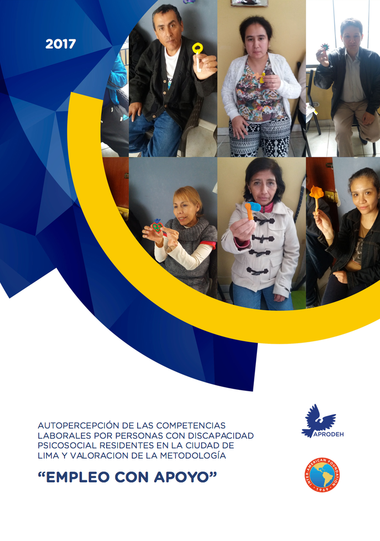 Portada de Autopercepción de las competencias laborales por personas con discapacidad psicosocial residentes en la ciudad de lima y valoración de la metodología empleo con apoyo