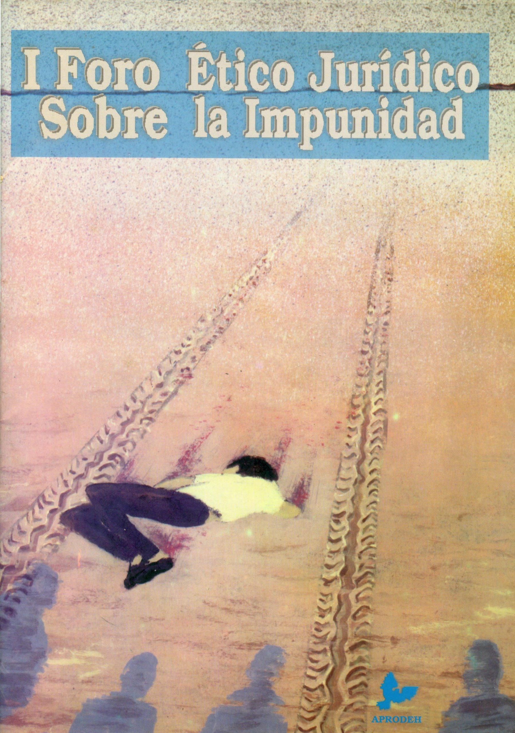 Portada de I Foro Ético Jurídico Sobre la Impunidad