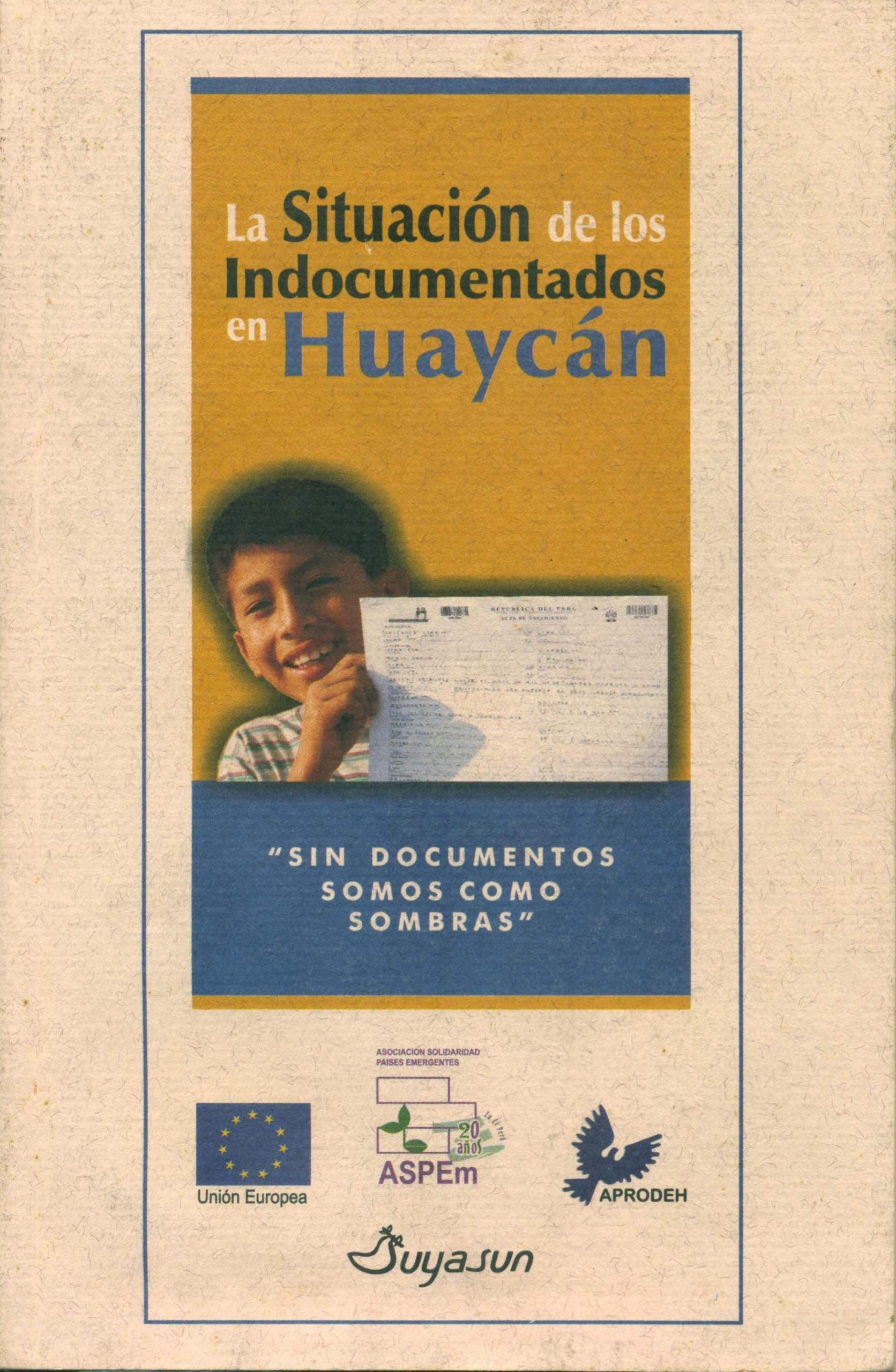 Portada de La situación de los indocumentados en Huaycan