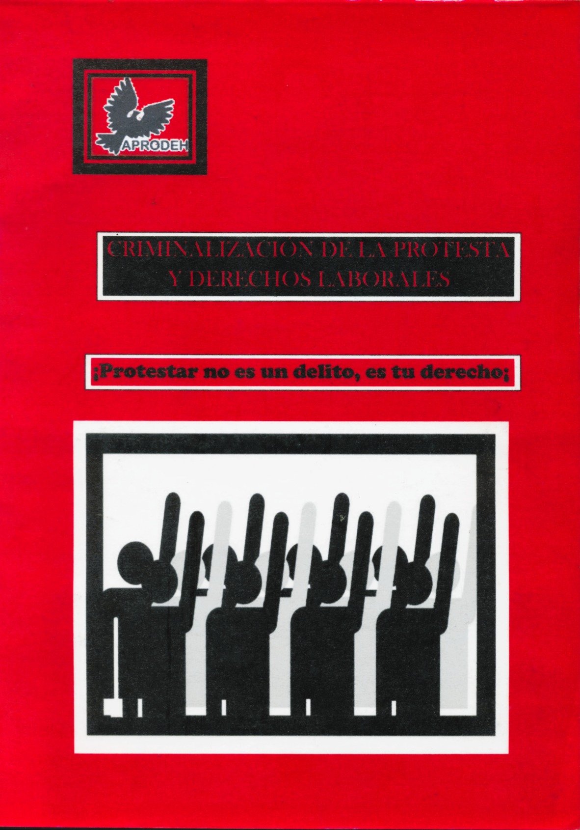 Portada de Criminalización de la protesta y derechos laborales