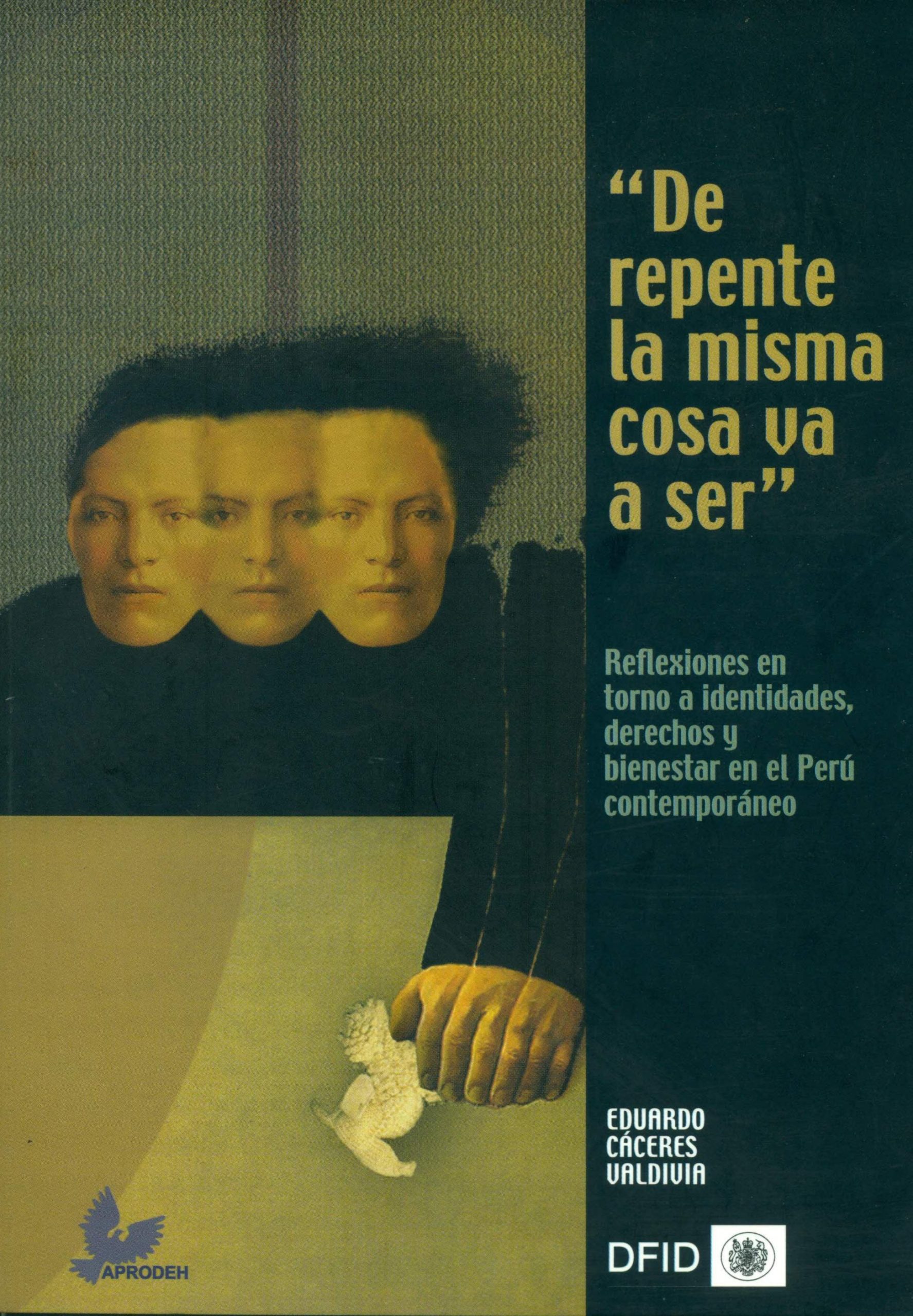 Portada de De repente la misma cosa va a ser