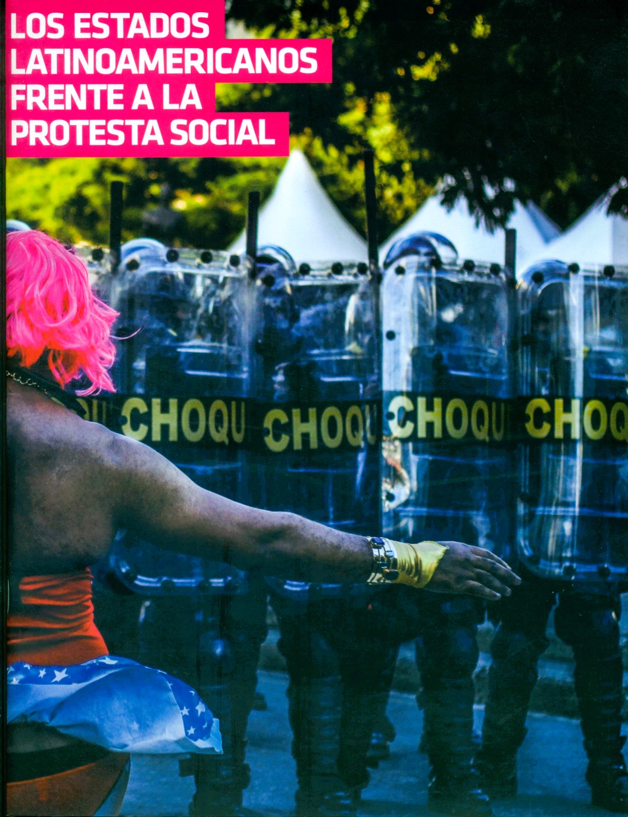 Portada de Los estados latinoamericanos frente a la protesta social
